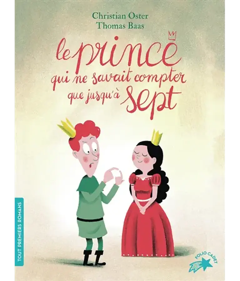 Le prince qui ne savait compter que jusqu'à sept, de Christian Oster