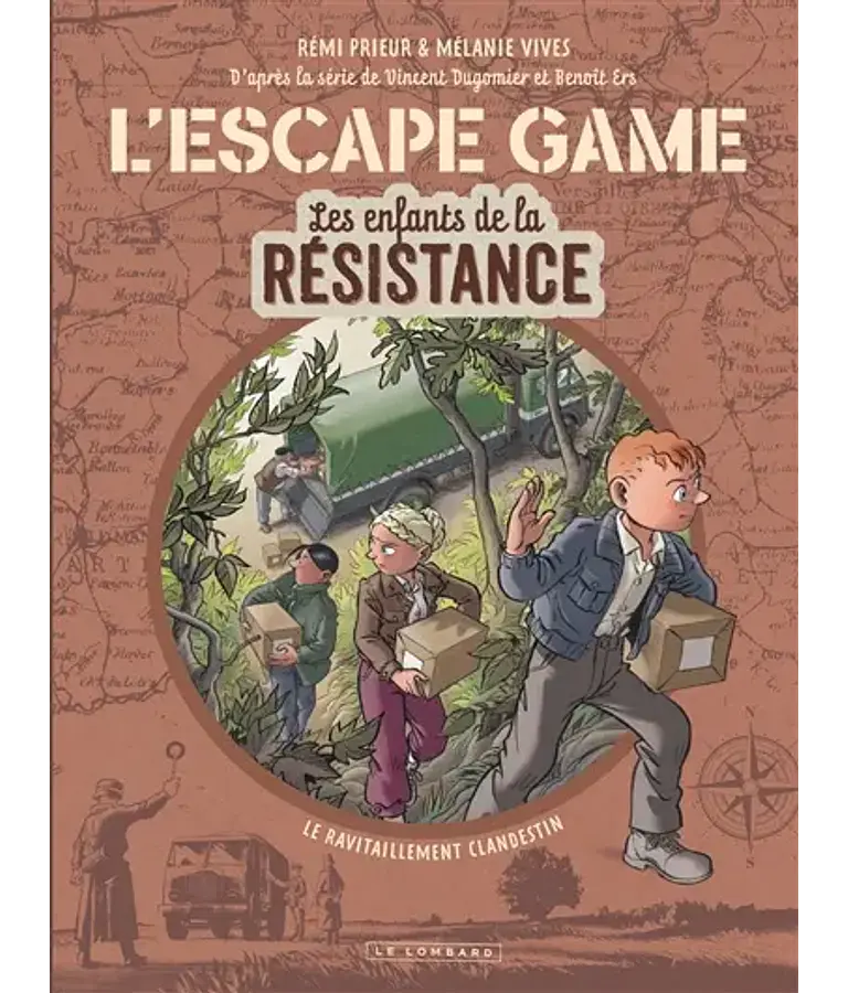 Les enfants de la Résistance - L'escape game, de Rémi Prieur et Mélanie Vives