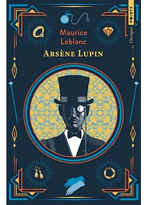 Arsène Lupin, de Maurice Leblanc