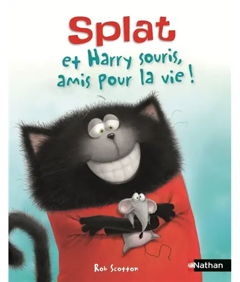 Splat le chat - Splat et Harry souris, amis pour la vie ! 