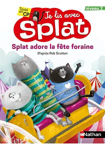 Je lis avec Splat - Splat adore la fête foraine