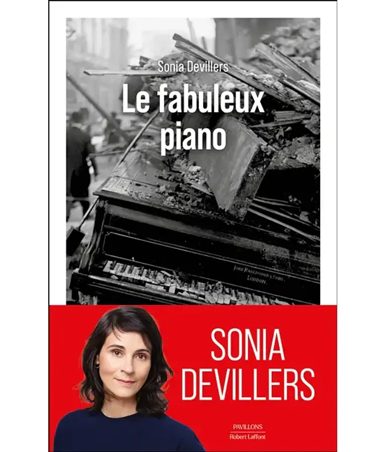 Le fabuleux piano, de Sonia Devillers