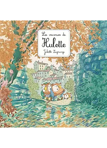 Les vacances de Hulotte, de Juliette Lagrange