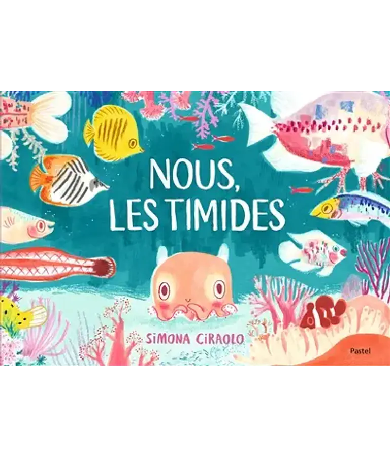 Nous, les timides, de Simona Ciraolo