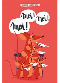 Moi ! Moi ! Moi ! de Guillaume Bracquemond