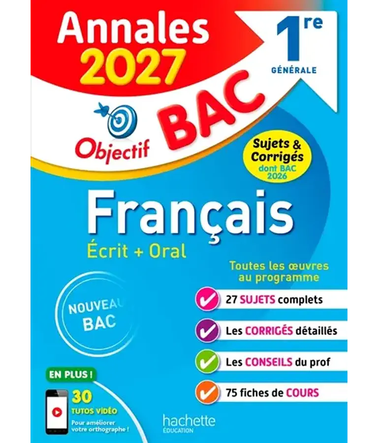 Objectif BAC - Annales 2027 - Français      