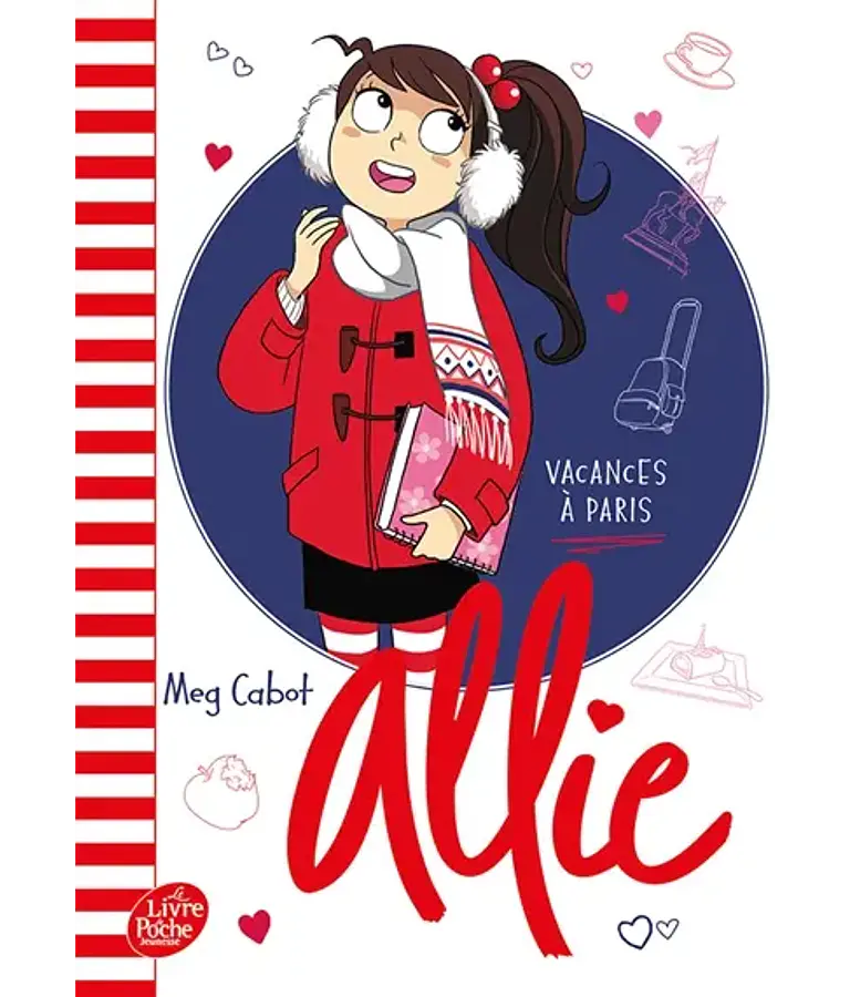 Allie - Vacances à Paris, de Meg Cabot