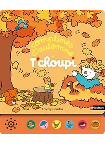T'choupi - Comptines d'automne, de Thierry Courtin