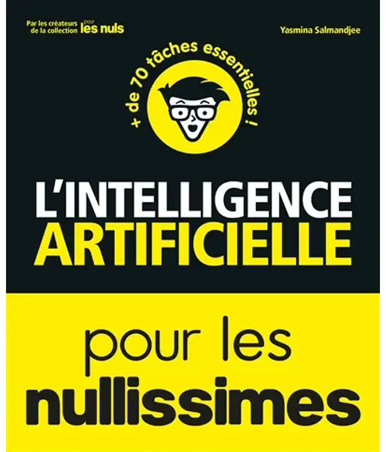 Intelligence artificielle, de Yasmina Salmandjee