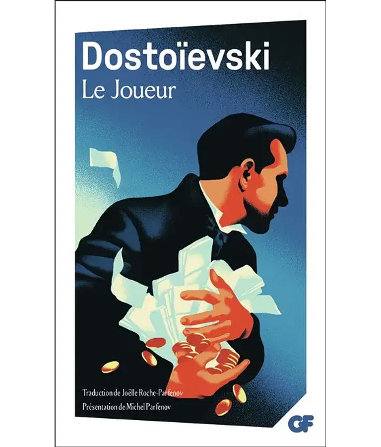 Le joueur, de Fédor Dostoievski