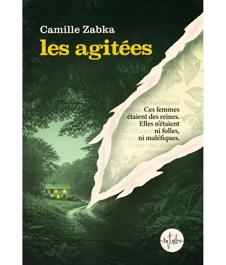 Les agitées, de Camille Zabka