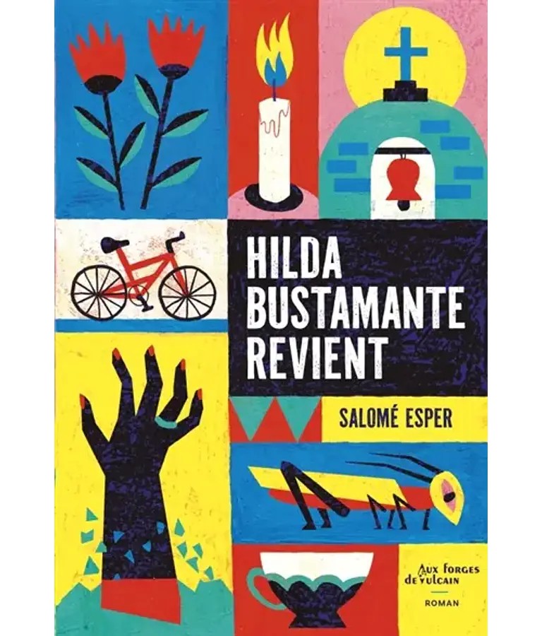 Hilda Bustamante revient, de Salomé Esper