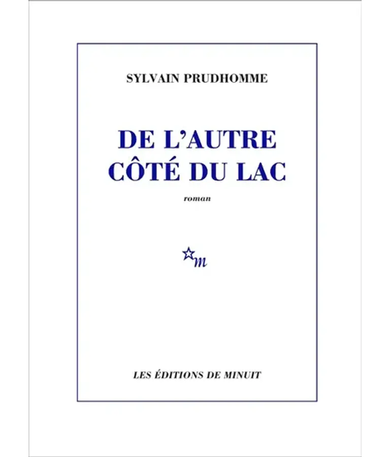 De l'autre côté du lac, de Sylvain Prudhomme
