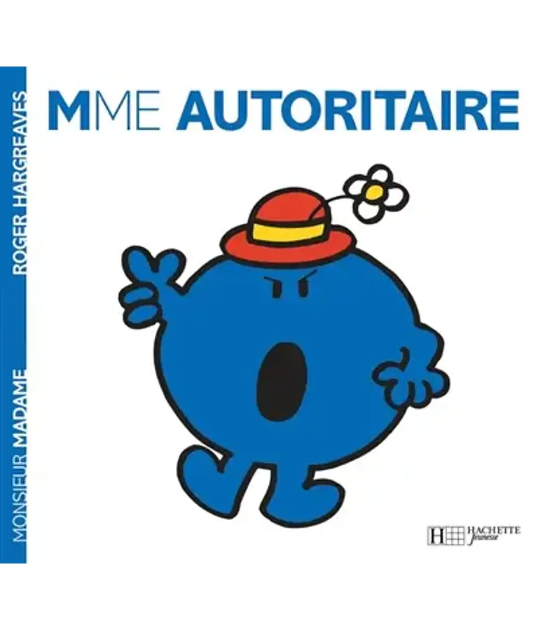 Les Monsieur Madame - Madame Autoritaire