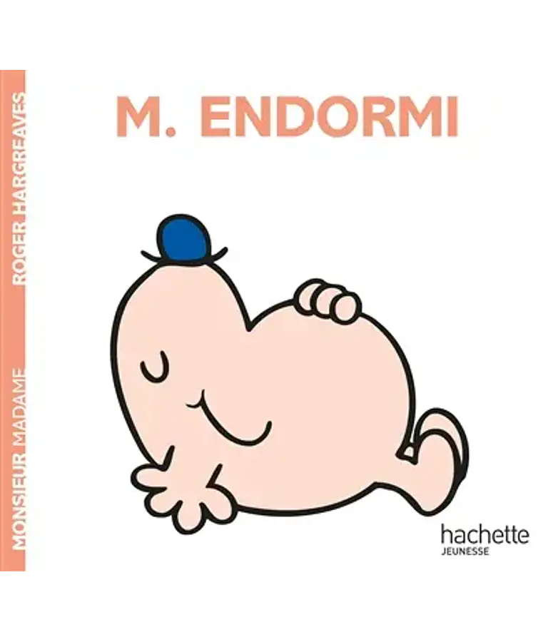 Les Monsieur Madame - Monsieur Endormi