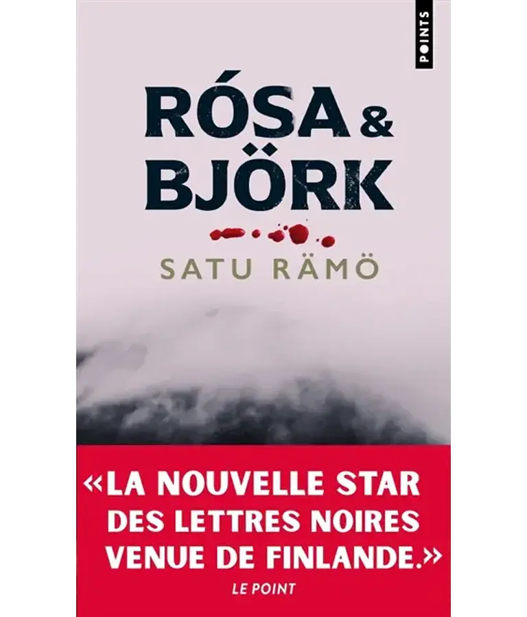 Rosa & Björk, de Satu Rämö