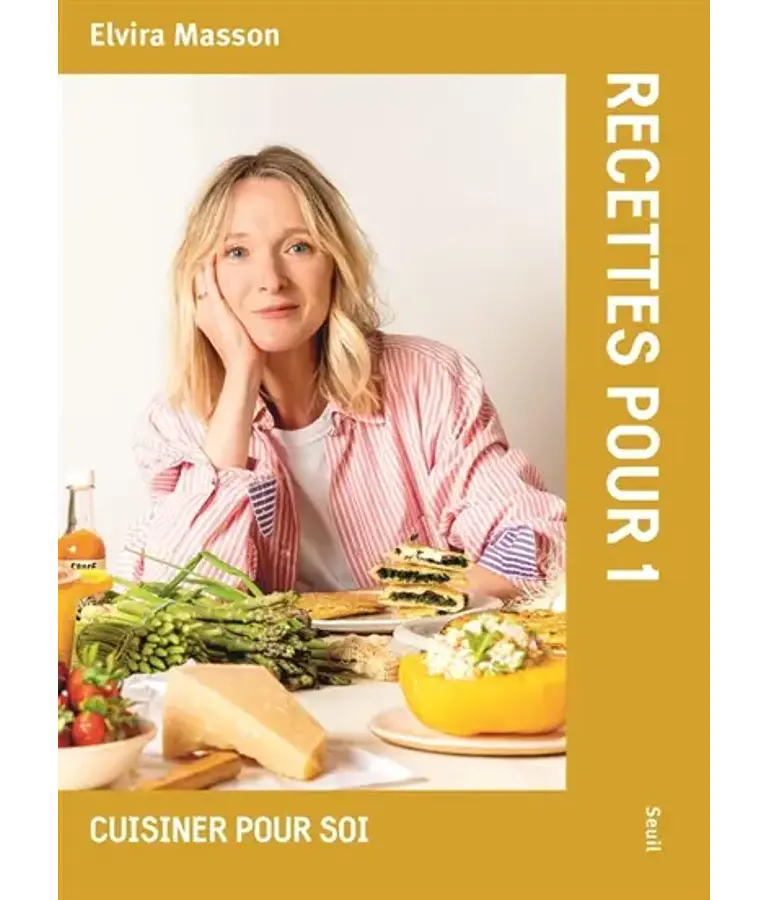 Recettes pour 1 - Cuisiner pour soi, de Elvira Masson
