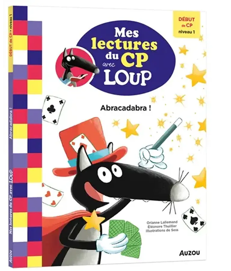 Abracadabra ! - début de CP, d'Orianne Lallemand,
