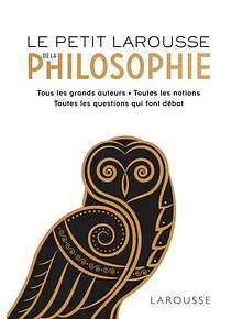 Le petit Larousse de la philosophie