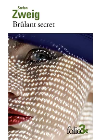 Brûlant secret, de Stefan Zweig