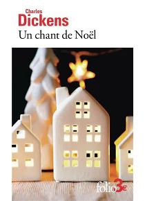 Un chant de Noël, de Charles Dickens