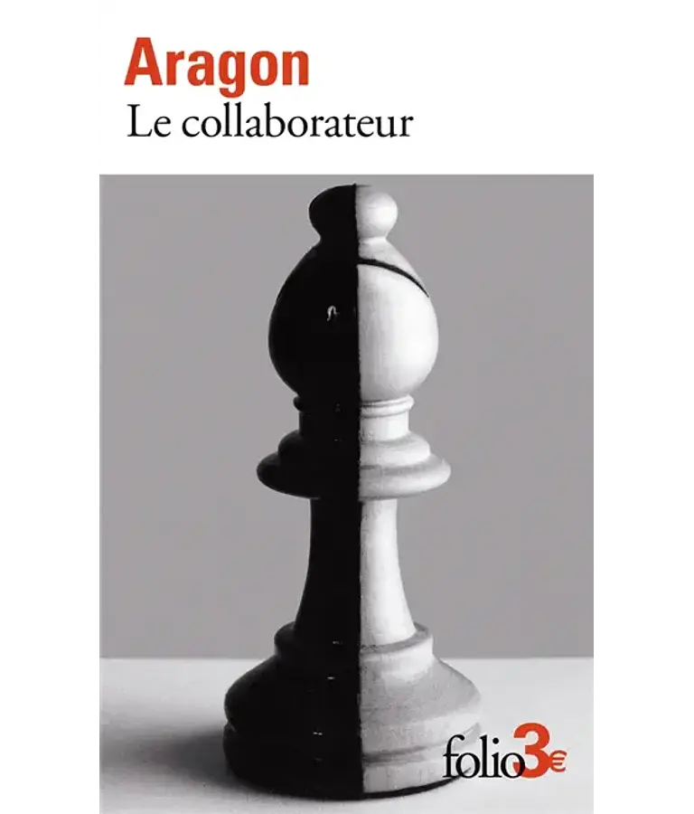 Le collaborateur et autres nouvelles, de Louis Aragon