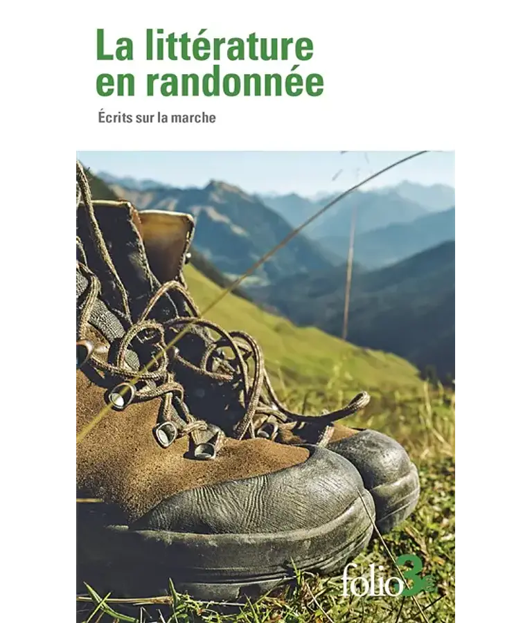 Littérature en randonnée - Écrits sur la marche