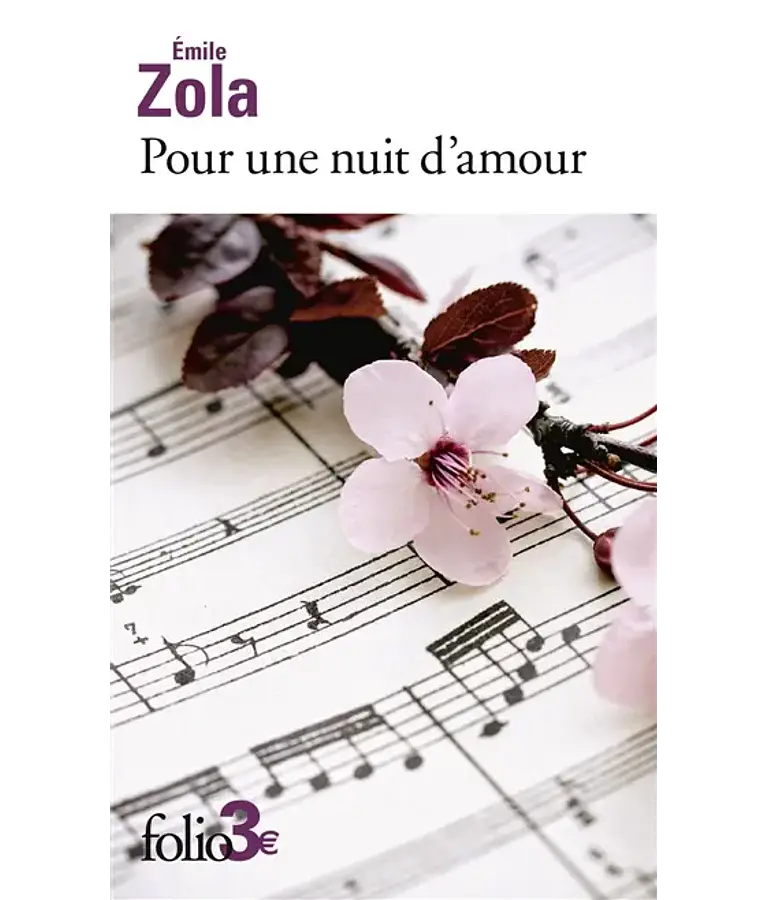 Pour une nuit d'amour, de Emile Zola