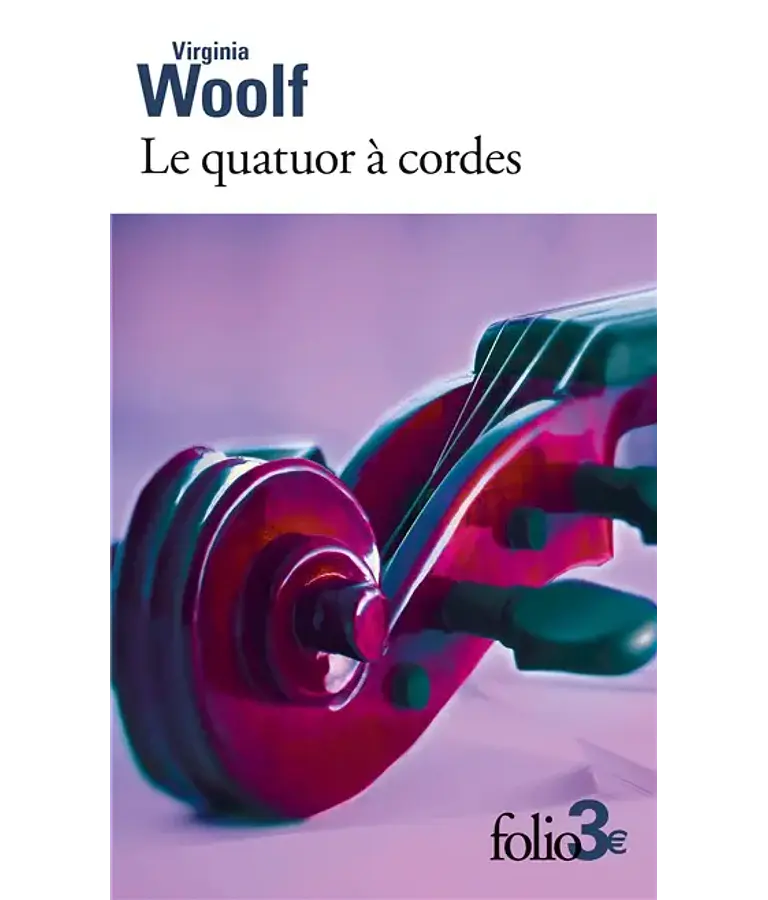 Le quatuor à cordes et autres nouvelles, de Virginia Woolf