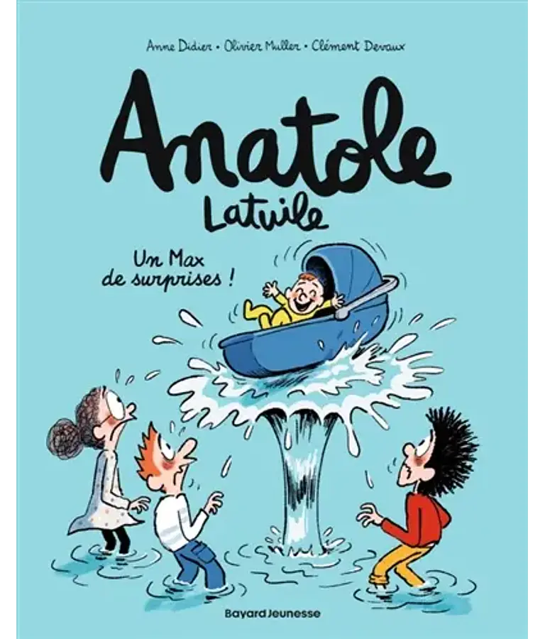 Anatole Latuile - Un max de surprises !