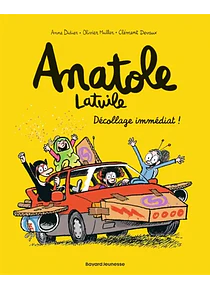 Anatole Latuile - Décollage immédiat !