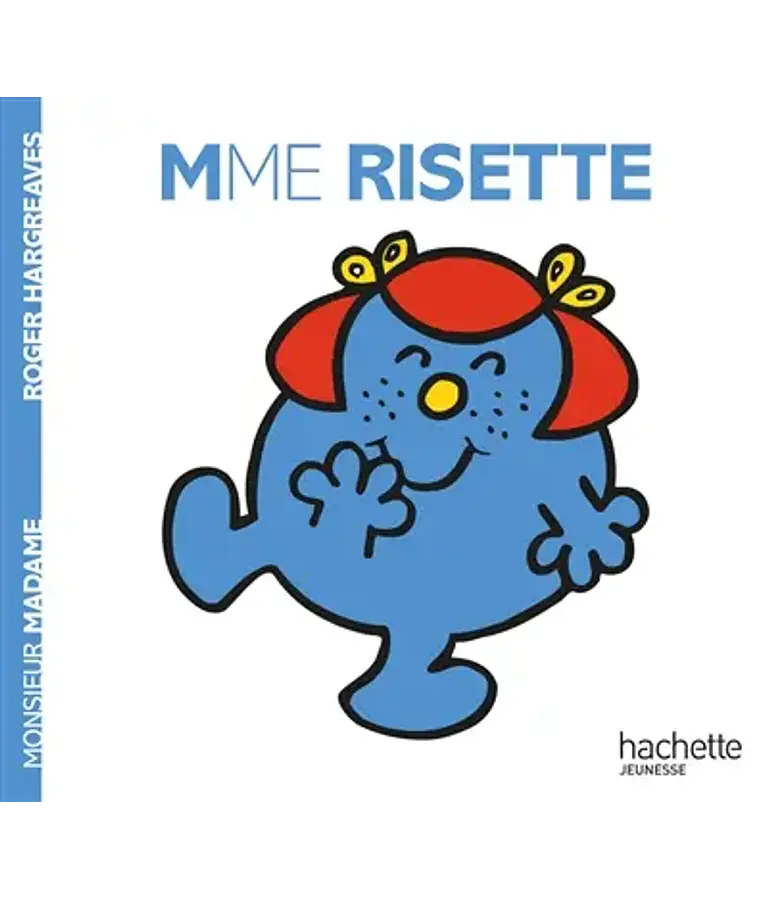 Les Monsieur Madame - Madame Risette