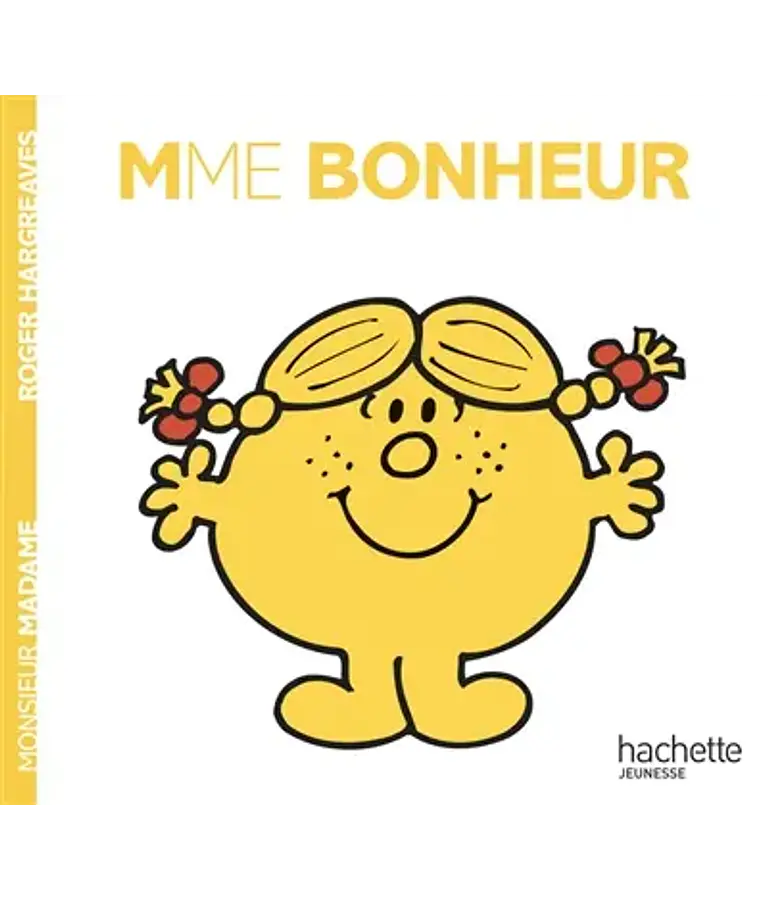 Les Monsieur Madame - Madame Bonheur