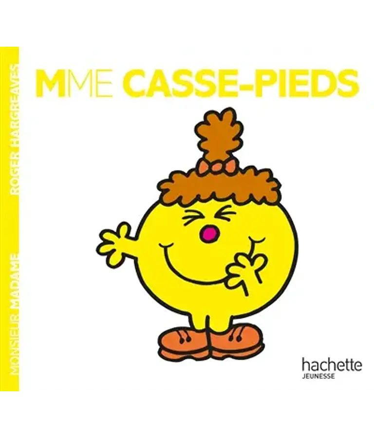 Les Monsieur Madame - Madame Casse-pieds