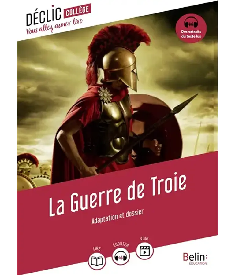 La guerre de Troie - Adaptation et dossier