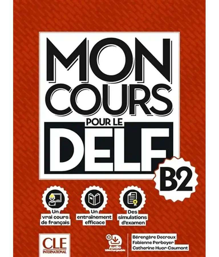Mon cours pour le DELF - B2