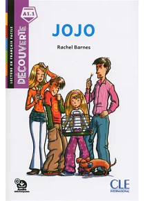 Découverte - Jojo, de Rachel Barnes - Français facile - A1.2