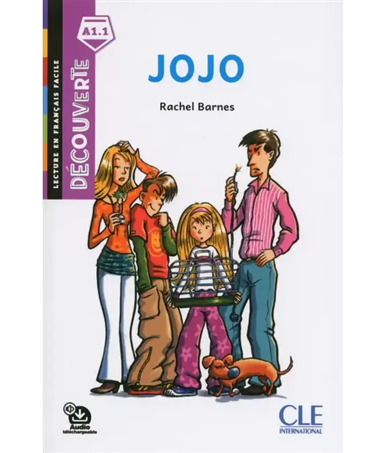 Découverte - Jojo, de Rachel Barnes - Français facile - A1.2