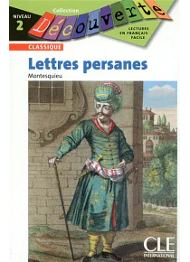 Découverte - Lettres persanes, de Montesquieu - Français facile - Niveau 2