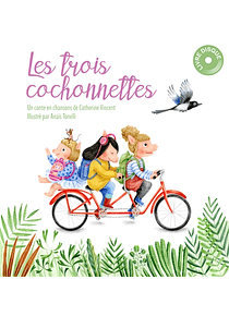 Les trois cochonnettes