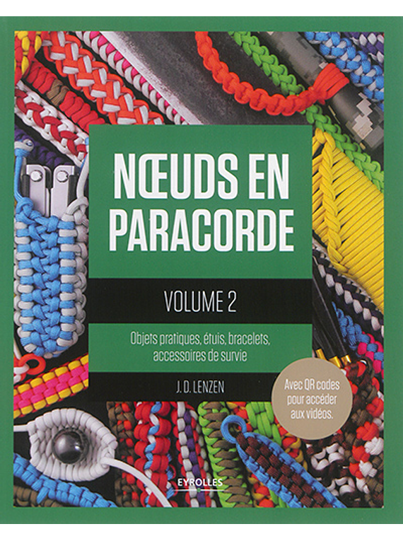 Noeuds en paracorde, de J.D. Lenzen