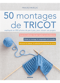 50 montages de tricot, de Pascale Moëllic