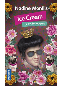 Ice cream & châtiments, de Nadine Monfils