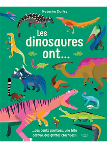 Les dinosaures ont...