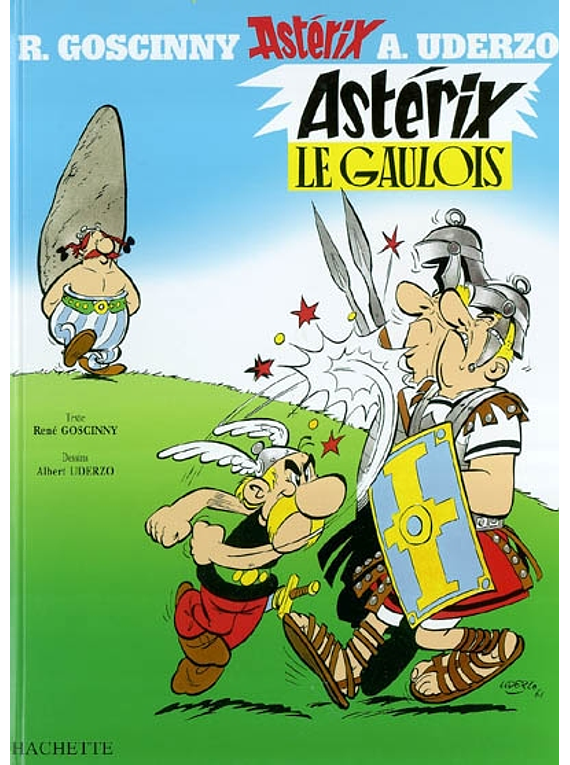 Astérix le Gaulois, de Goscinny et Uderzo