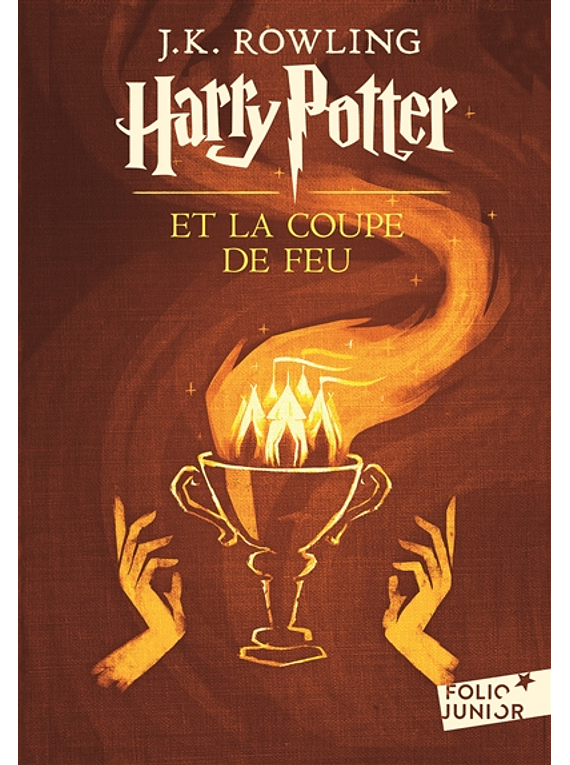 Harry Potter 4 - La coupe de feu, de J.K. Rowling