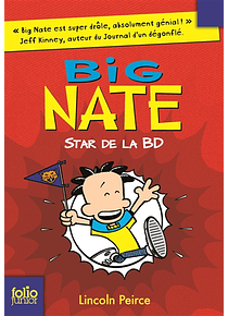 Big Nate - Star de la BD, de Lincoln Peirce
