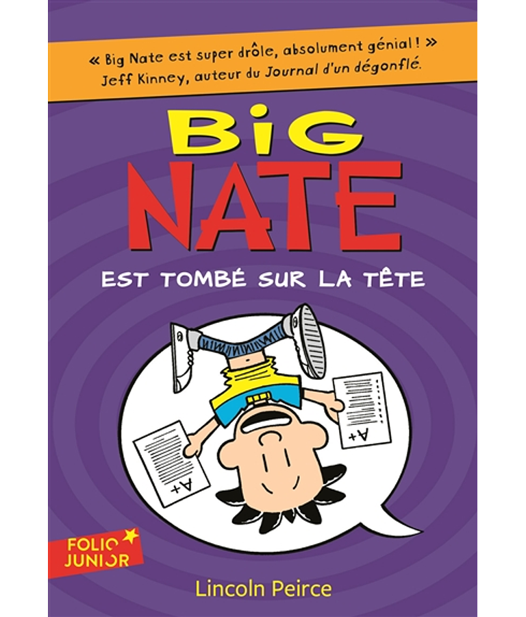 Big Nate est tombé sur la tête, de Lincoln Peirce