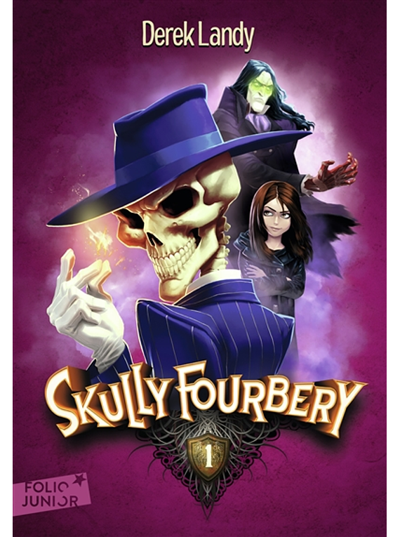 Skully Fourbery, de Derek Landy