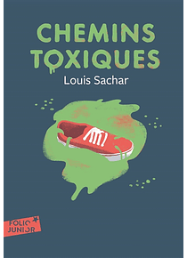 Chemins toxiques,de  Louis Sachar